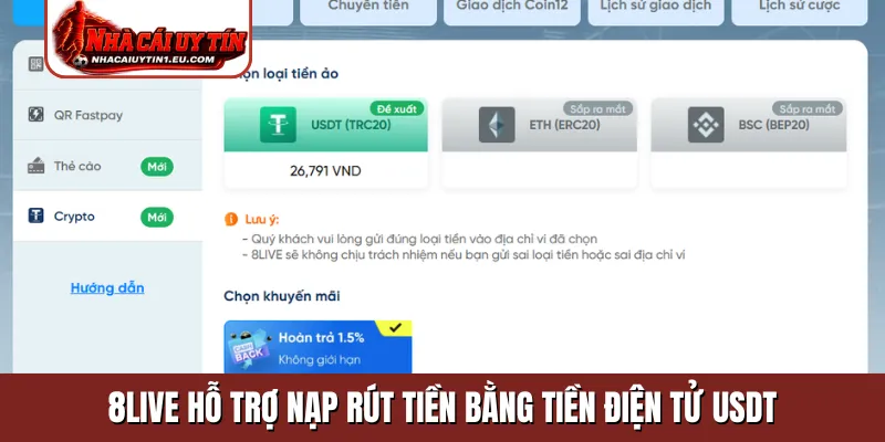 8Live hỗ trợ nạp rút tiền bằng tiền điện tử USDT
