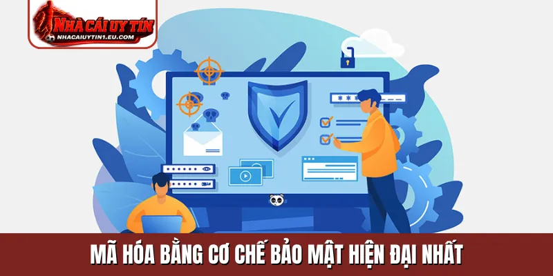 Mã hóa bằng cơ chế bảo mật hiện đại nhất