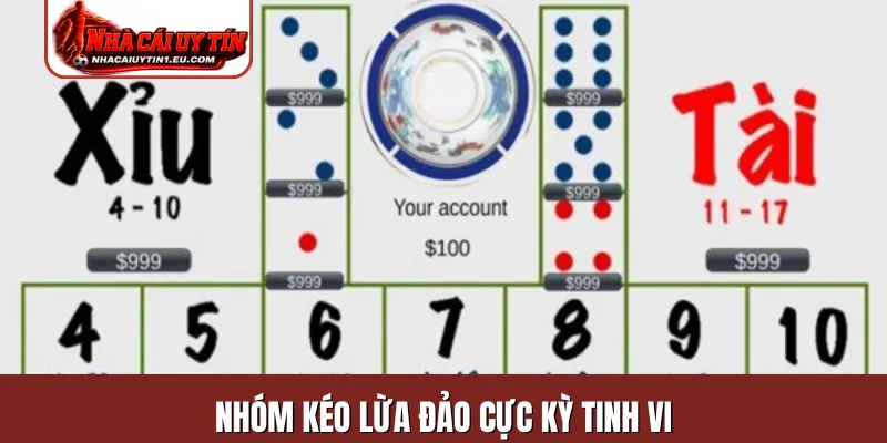 Nhóm kéo lừa đảo cực kỳ tinh vi