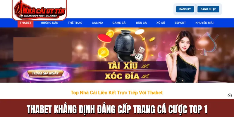 Thabet khẳng định đẳng cấp trang cá cược top 1